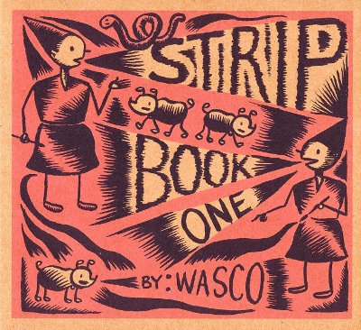 Strip Book One by Wasco